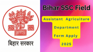 Read more about the article Bihar SSC BSSC Field Assistant (Agriculture Department) Recruitment 2025 Apply Online full process total post 201