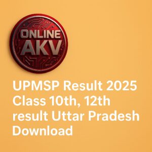 Read more about the article UPMSP Result 2025 Class 10th, 12th upresults.nic.in Declared