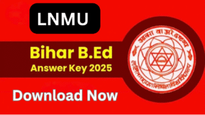 Read more about the article Bihar BEd Answer Key Bihar Bed Answer Key 2025 now available Check now pdf Download 2025.