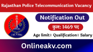 Read more about the article Rajasthan Police Telecommunication  vacancy Constable Operator and Constable Driver Recruitment 2025 Apply Online for 1469 Post now available  (Extended Date)